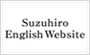 Suzuhiro English website